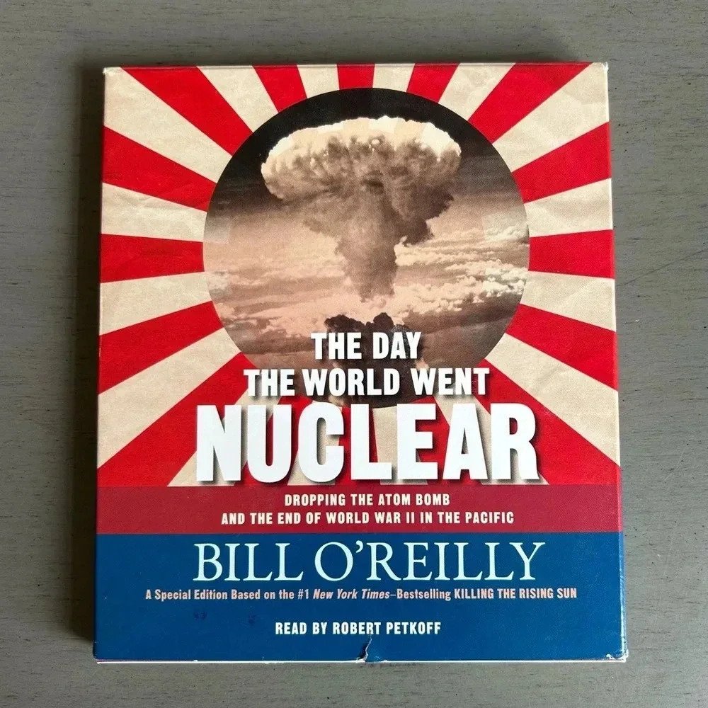 Bill O'Reilly Audiobook The Day The World Went Nuclear 4 CDs History World War 2